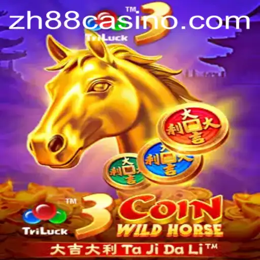 Discover the Thrilling World of 3CoinWildHorse with ZH88