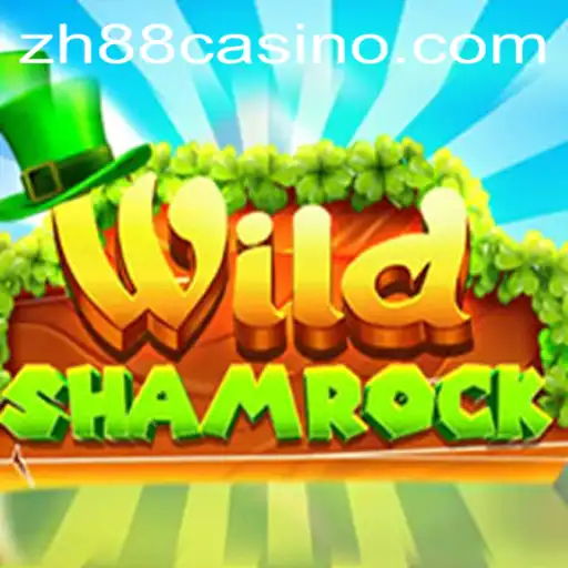 WildShamrock: An Exciting Journey into the Heart of the Emerald Isle with ZH88