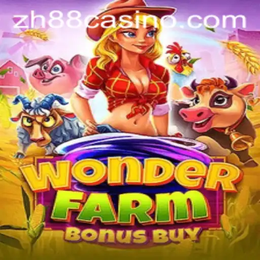 Exploring the Excitement of WonderFarmBonusBuy in the ZH88 Gaming Sphere